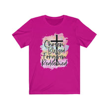 Load image into Gallery viewer, "Chosen, Blessed" Tee
